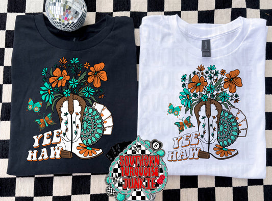 YEEHAW BOOTS TEE