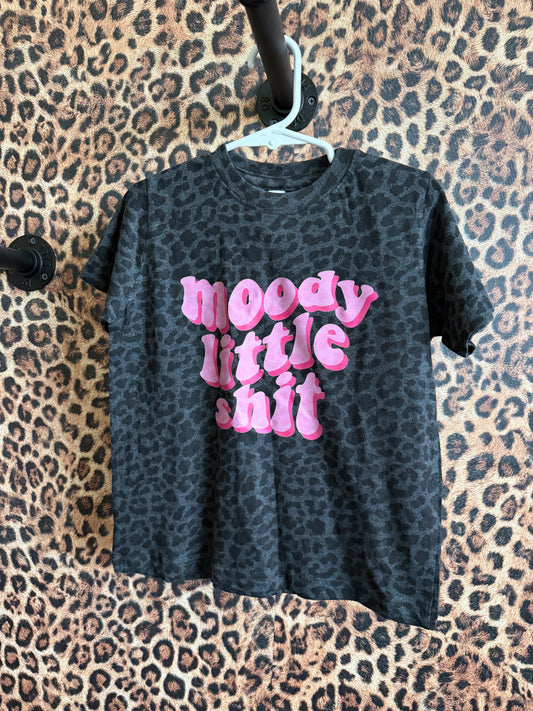 4T- MOODY LITTLE SHII TEE